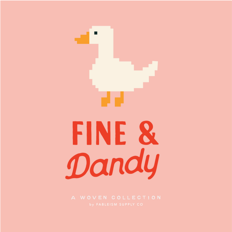 Fine & Dandy - Fableism