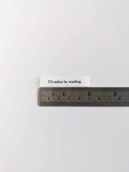 I'd Rather Be Reading | Cotton Luxe Labels