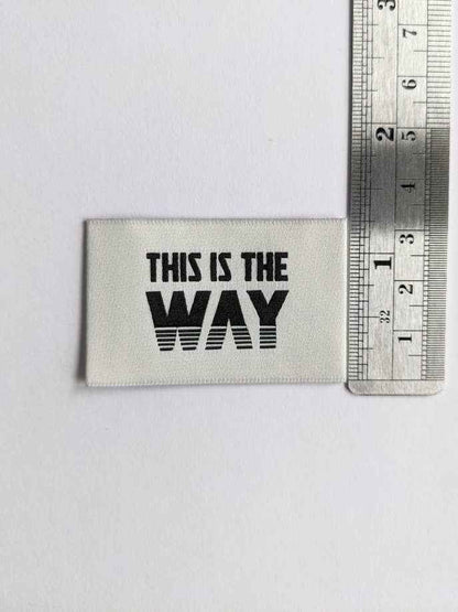 This Is The Way | Woven Luxe Labels