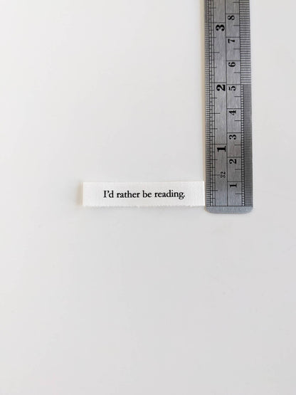 I'd Rather Be Reading | Cotton Luxe Labels