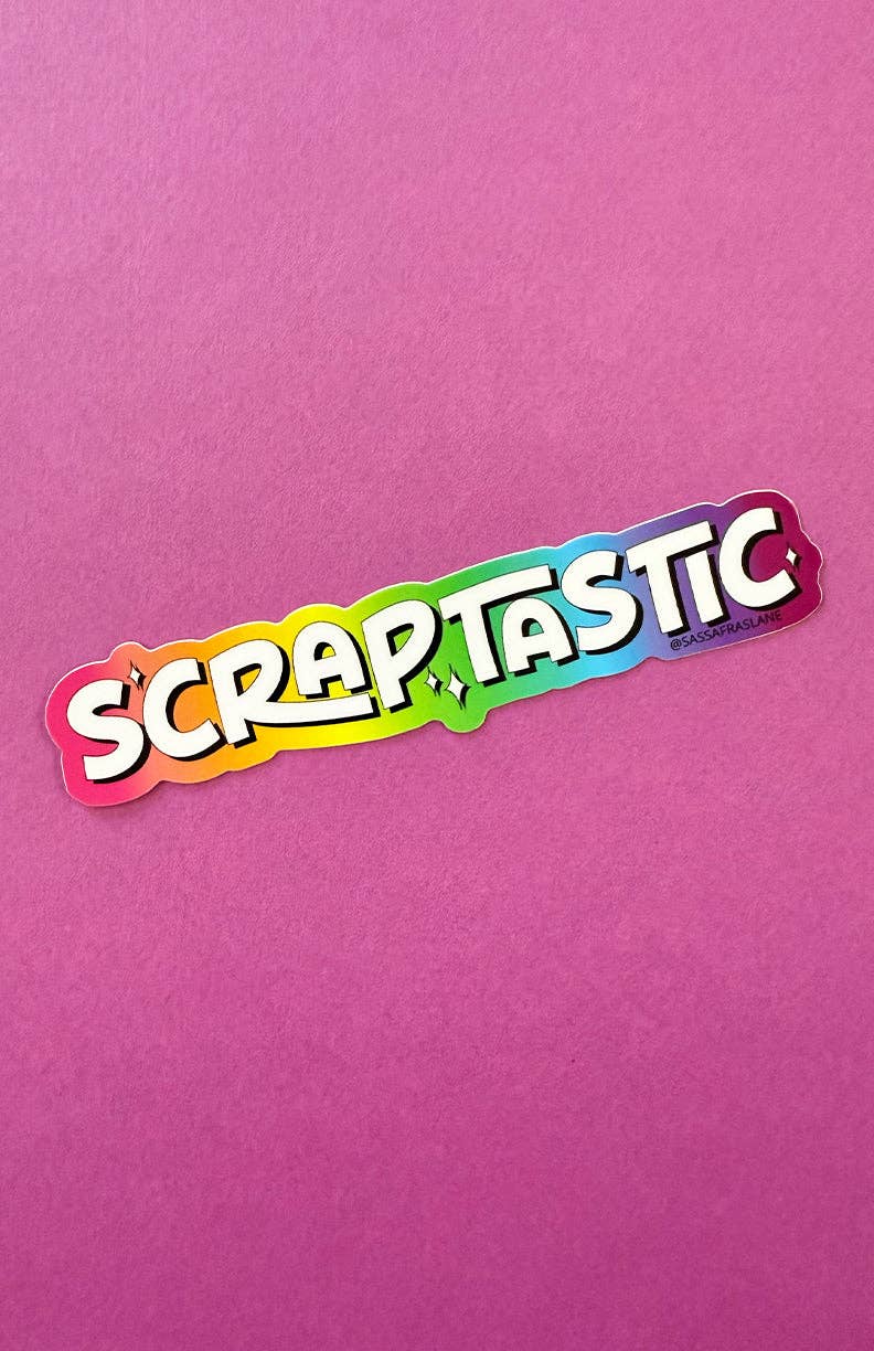 Scraptastic Sticker - THE CRAFTING TABLE STITCHERY