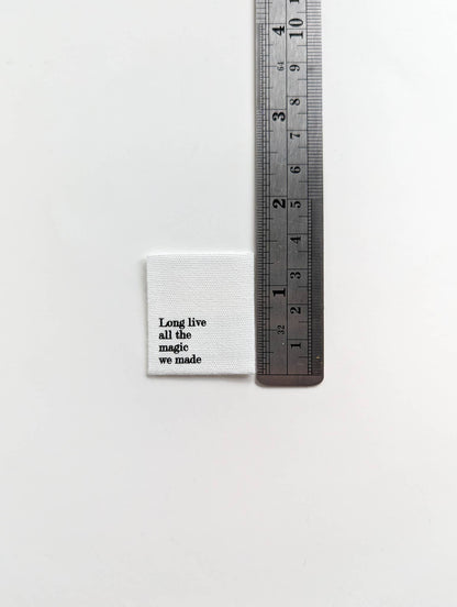 Long Live All the Magic We Made | Cotton Luxe Labels